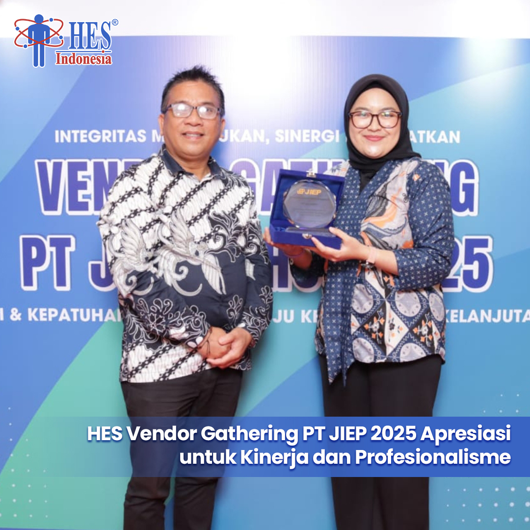 HES Vendor Gathering PT JIEP 2025: Apresiasi untuk Kinerja dan Profesionalisme