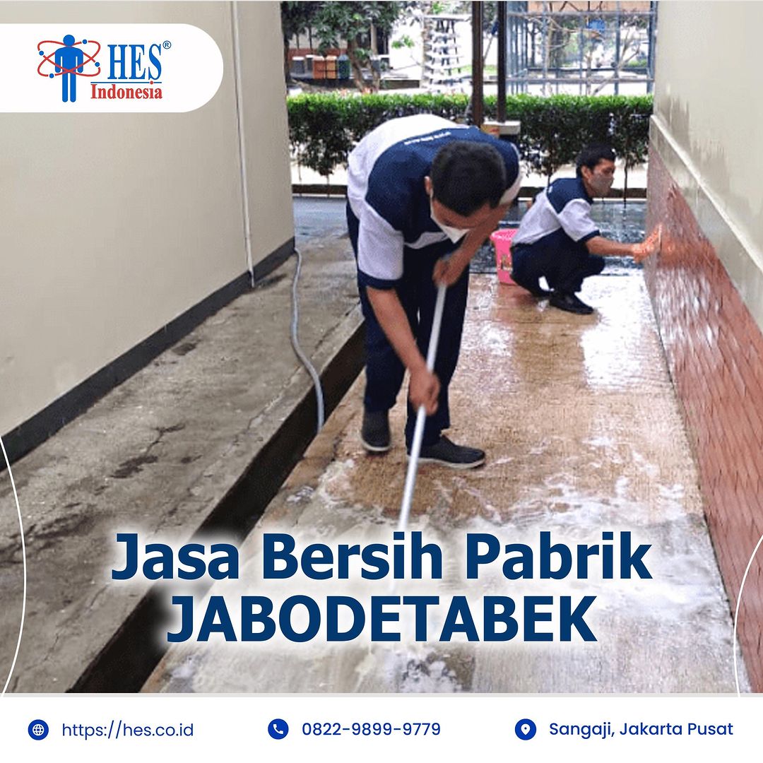 Jasa Kebersihan Pabrik - Jasa Bersih Pabrik - Layanan General Cleaning Pabrik