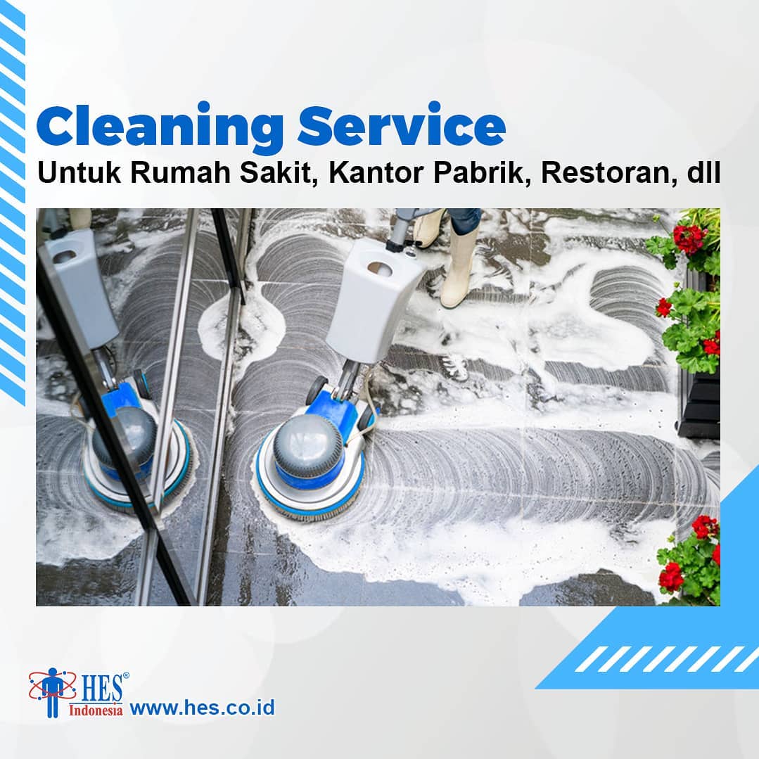 Jasa cleaning service - Cleaning Service - Layanan Cleaning Service 