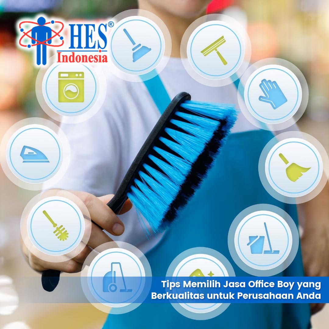 Tips Memilih Jasa Office Boy yang Berkualitas untuk Perusahaan Anda